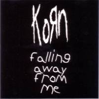 Korn : Falling Away from Me